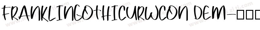 FRANKLINGOTHICURWCON DEM字体转换